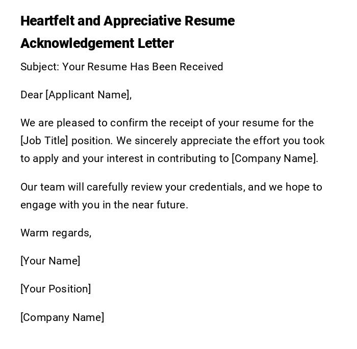 Heartfelt and Appreciative Resume Acknowledgement Letter Heartfelt and Appreciative Resume Acknowledgement Letter