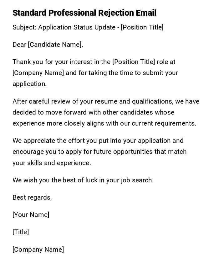 Standard Professional Rejection Email Standard Professional Rejection Email