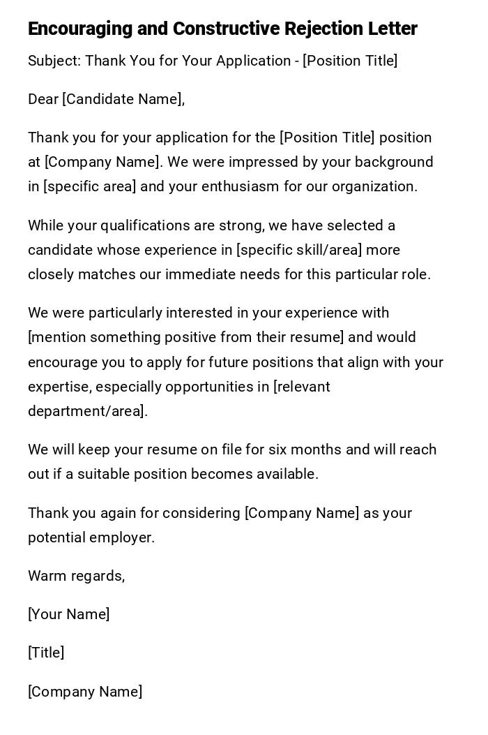 Encouraging and Constructive Rejection Letter Encouraging and Constructive Rejection Letter