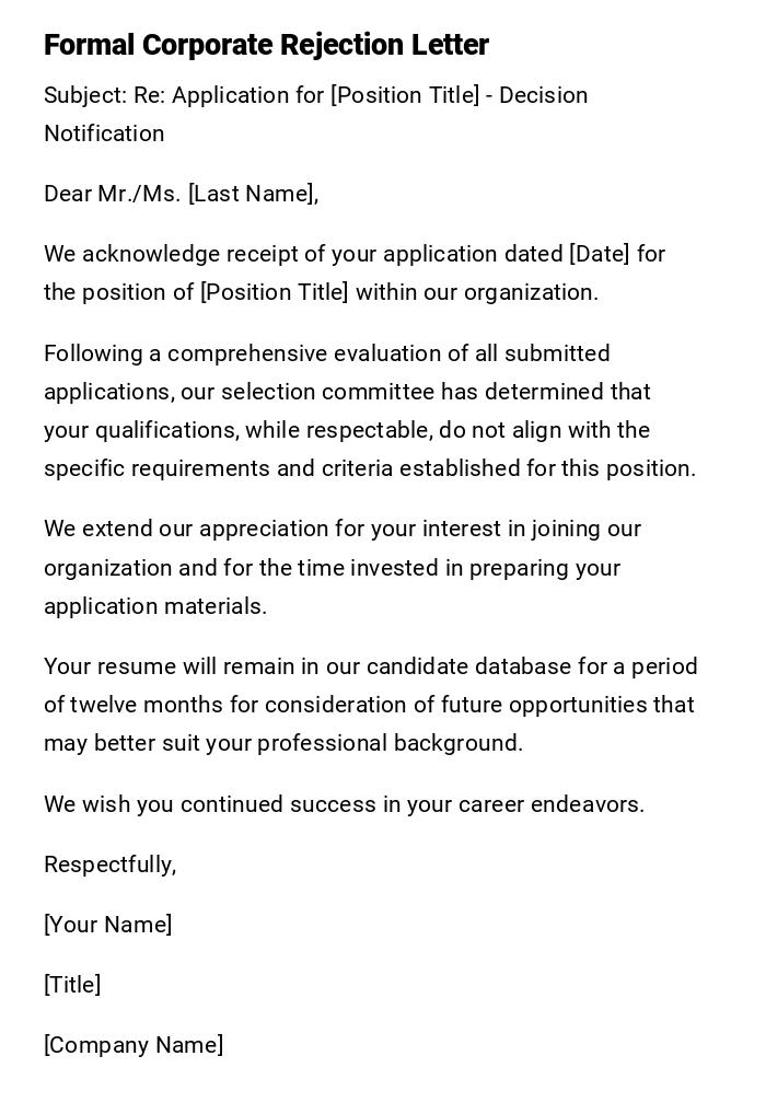 Formal Corporate Rejection Letter Formal Corporate Rejection Letter