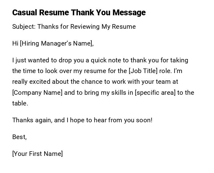Casual Resume Thank You Message Casual Resume Thank You Message