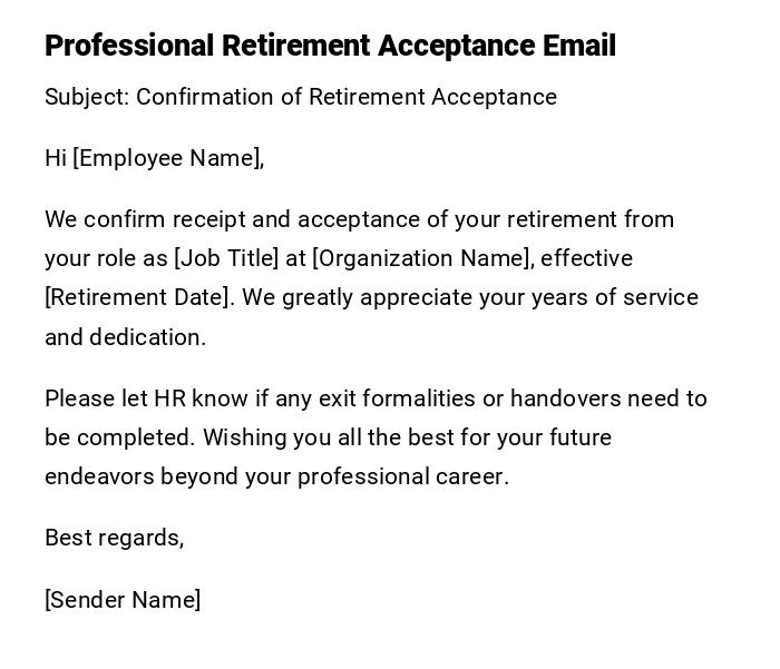 Professional Retirement Acceptance Email Professional Retirement Acceptance Email