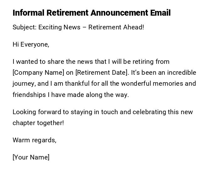 Informal Retirement Announcement Email