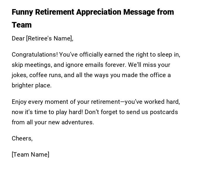 Funny Retirement Appreciation Message from Team Funny Retirement Appreciation Message from Team