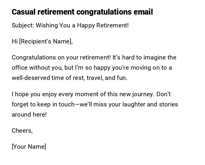 Casual retirement congratulations email
