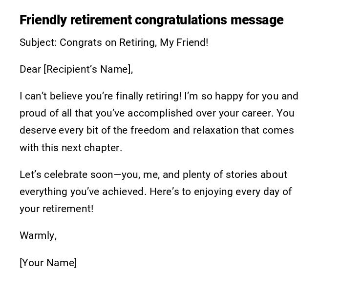 Friendly retirement congratulations message
