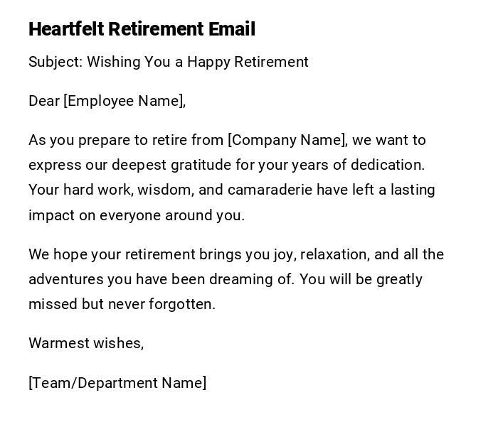 Heartfelt Retirement Email Heartfelt Retirement Email