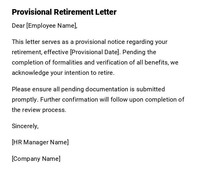 Provisional Retirement Letter Provisional Retirement Letter
