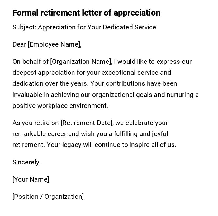 Formal retirement letter of appreciation Formal retirement letter of appreciation