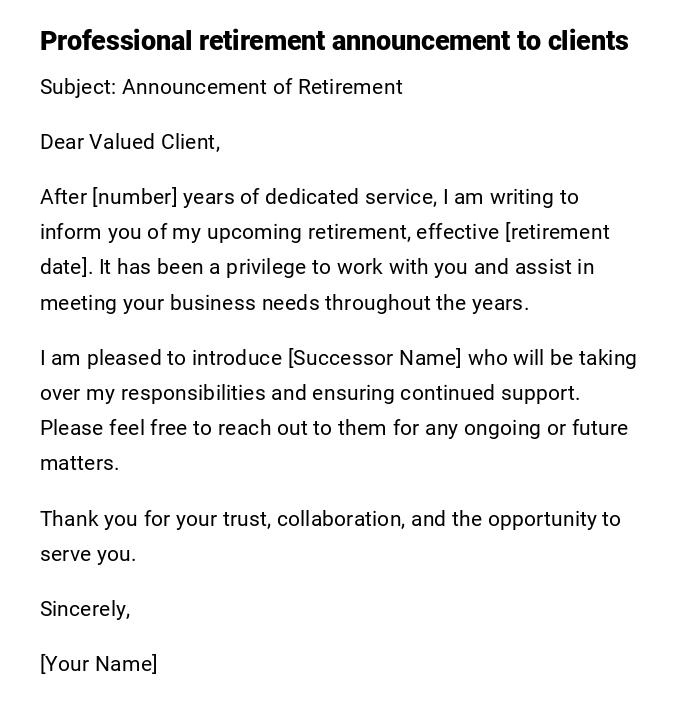 Professional retirement announcement to clients Professional retirement announcement to clients