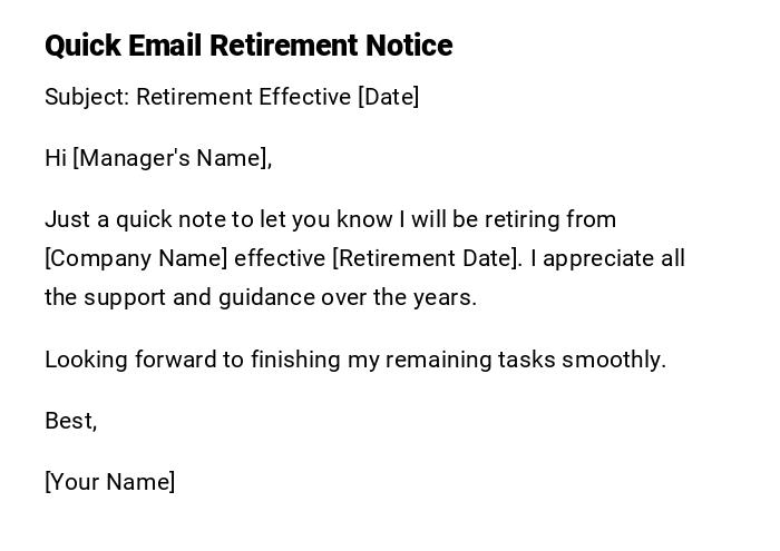 Quick Email Retirement Notice