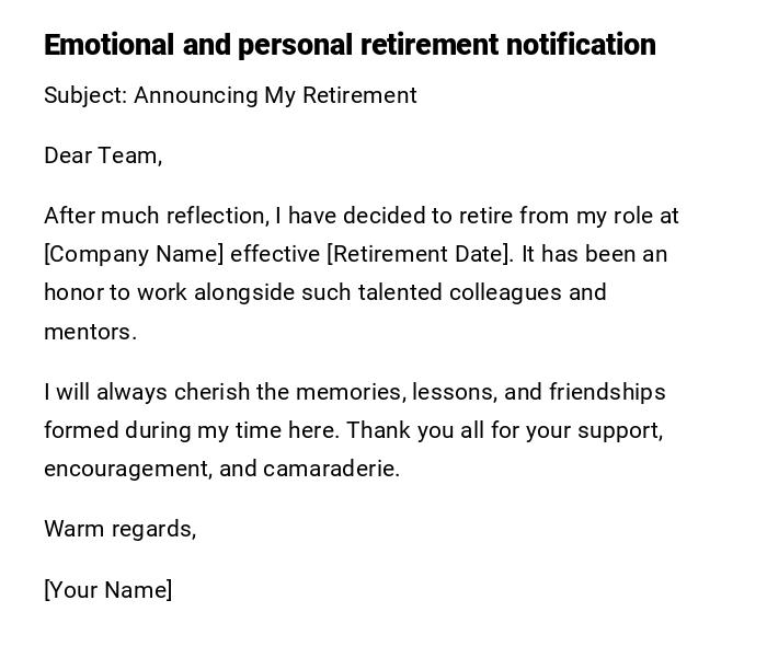 Emotional and personal retirement notification