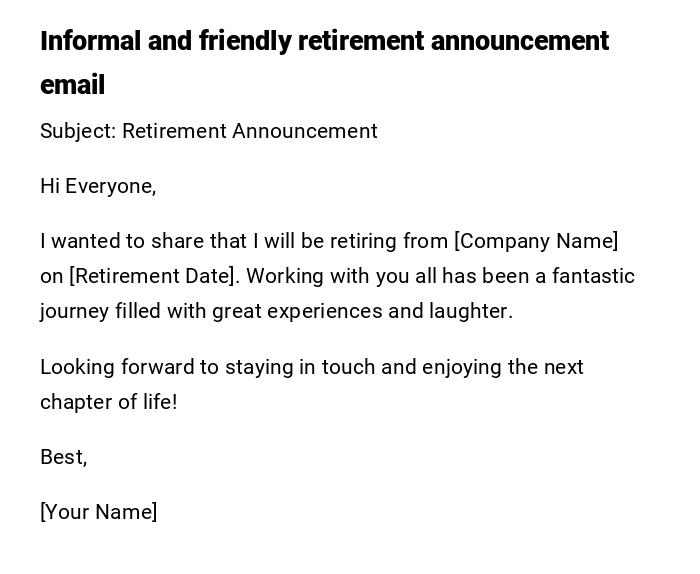 Informal and friendly retirement announcement email