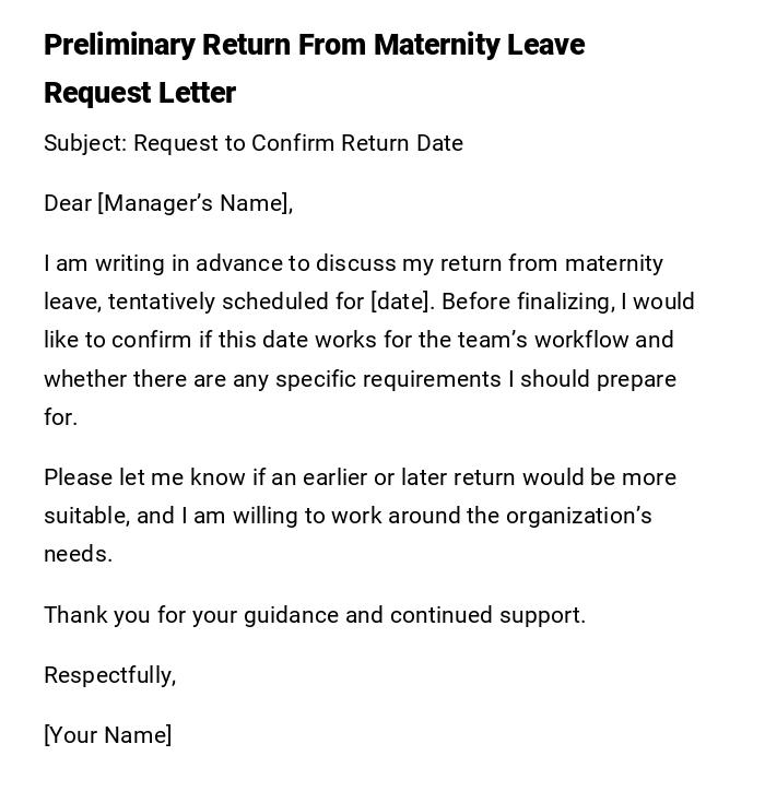 Preliminary Return From Maternity Leave Request Letter Preliminary Return From Maternity Leave Request Letter