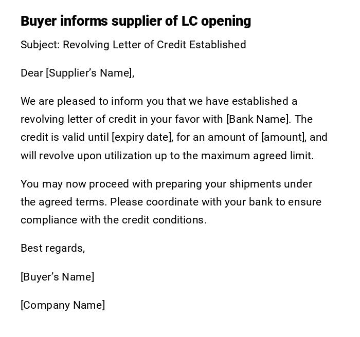 Buyer informs supplier of LC opening Buyer informs supplier of LC opening