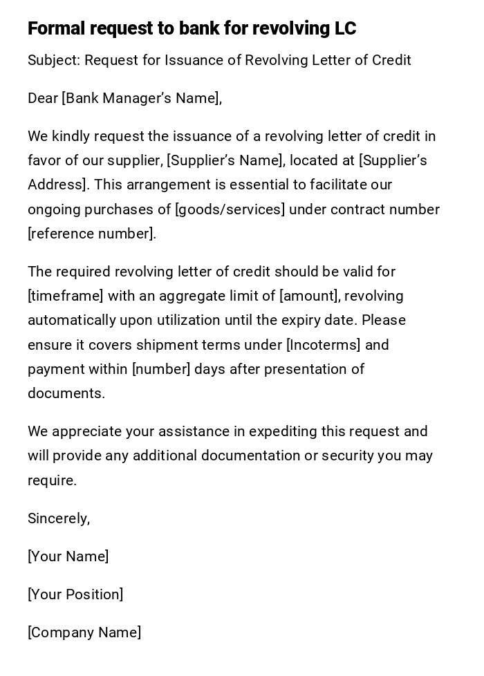 Formal request to bank for revolving LC Formal request to bank for revolving LC