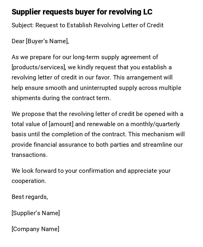 Supplier requests buyer for revolving LC Supplier requests buyer for revolving LC