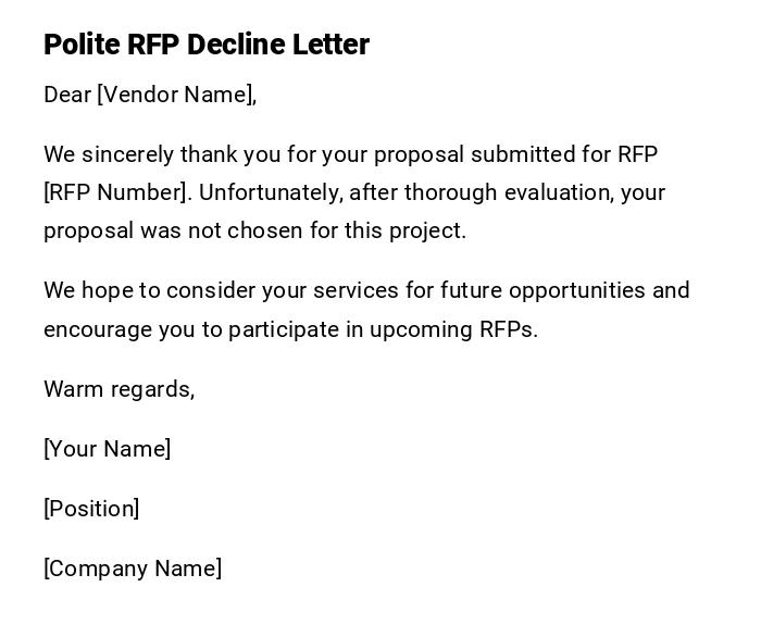 Polite RFP Decline Letter Polite RFP Decline Letter