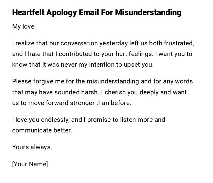 Heartfelt Apology Email For Misunderstanding Heartfelt Apology Email For Misunderstanding
