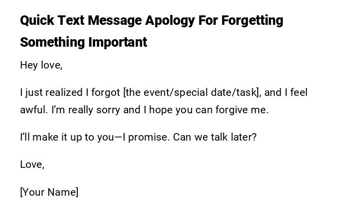 Quick Text Message Apology For Forgetting Something Important Quick Text Message Apology For Forgetting Something Important