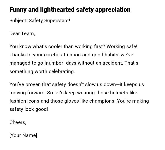 Funny and lighthearted safety appreciation Funny and lighthearted safety appreciation