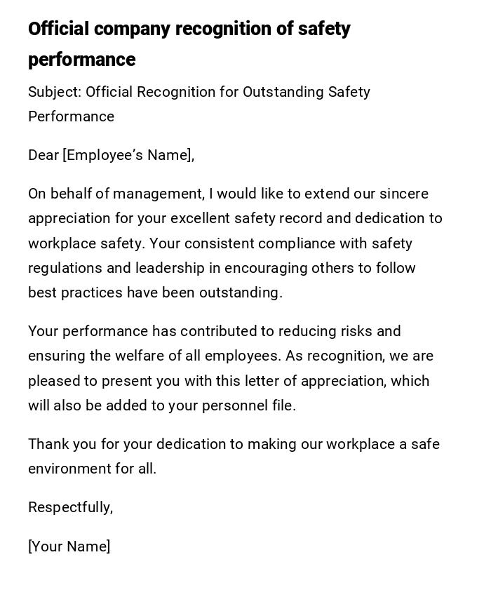 Official company recognition of safety performance Official company recognition of safety performance