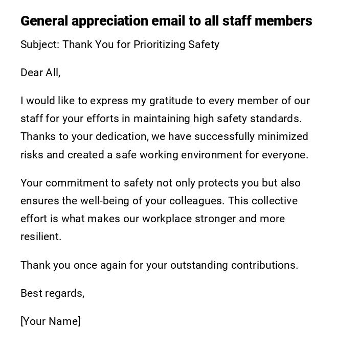 General appreciation email to all staff members General appreciation email to all staff members