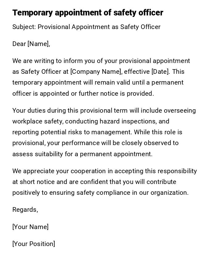 Temporary appointment of safety officer Temporary appointment of safety officer
