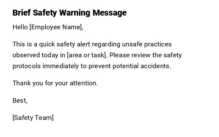 Brief Safety Warning Message