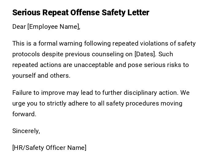 Serious Repeat Offense Safety Letter