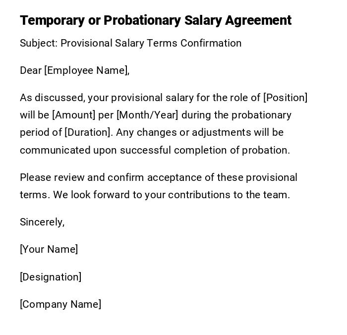 Temporary or Probationary Salary Agreement Temporary or Probationary Salary Agreement