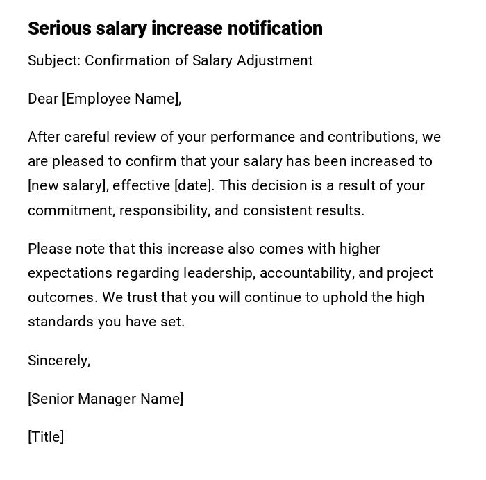 Serious salary increase notification Serious salary increase notification