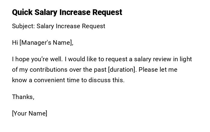 Quick Salary Increase Request Quick Salary Increase Request