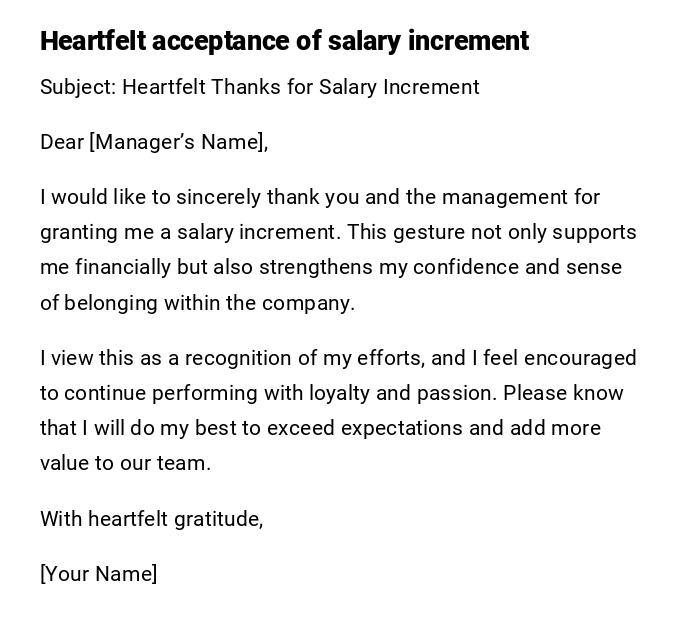 Heartfelt acceptance of salary increment Heartfelt acceptance of salary increment