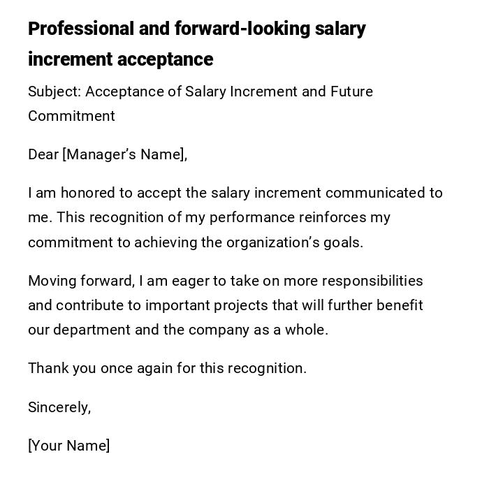 Professional and forward-looking salary increment acceptance Professional and forward-looking salary increment acceptance