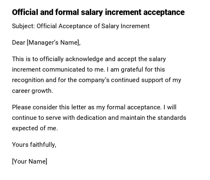 Official and formal salary increment acceptance Official and formal salary increment acceptance