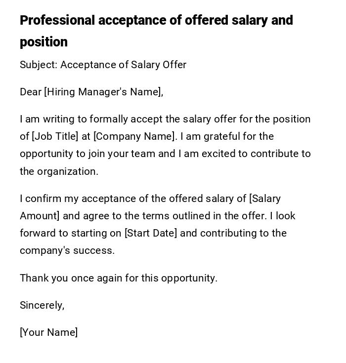 Professional acceptance of offered salary and position Professional acceptance of offered salary and position