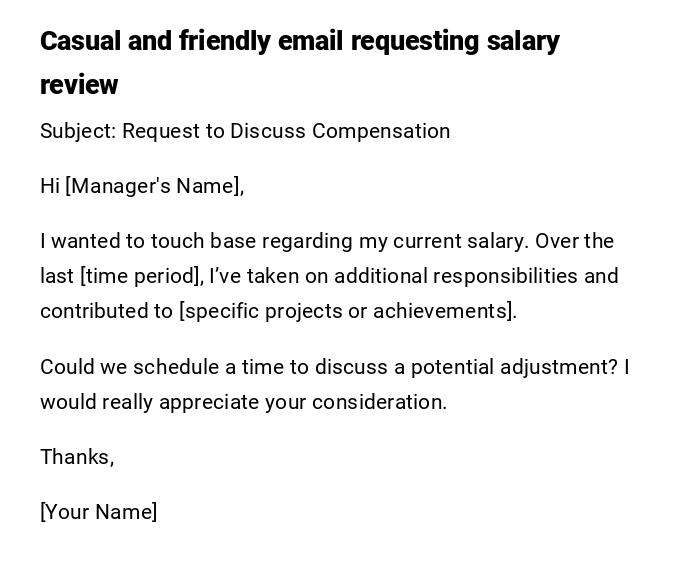 Casual and friendly email requesting salary review Casual and friendly email requesting salary review