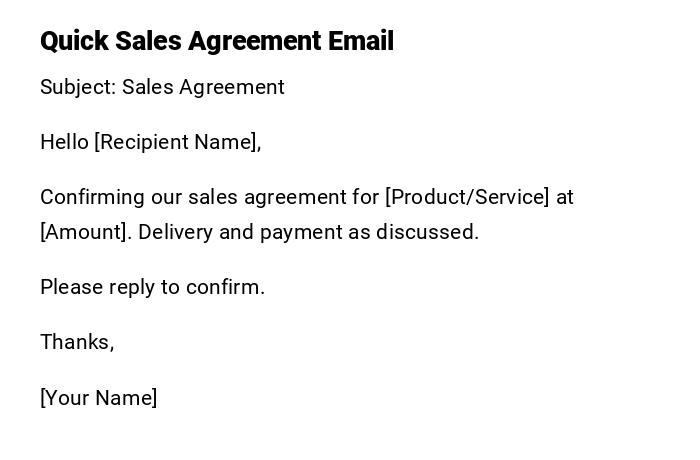 Quick Sales Agreement Email
