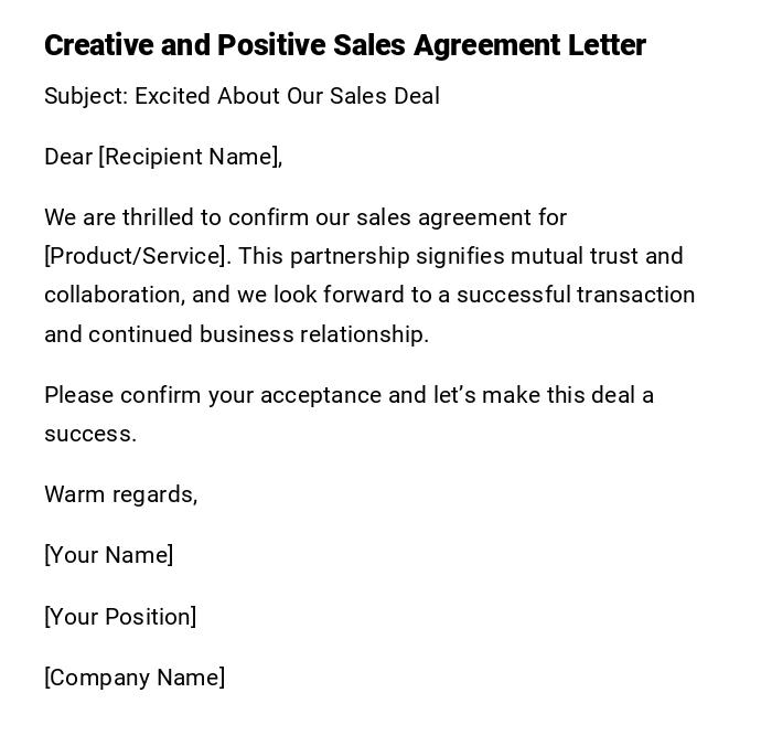 Creative and Positive Sales Agreement Letter
