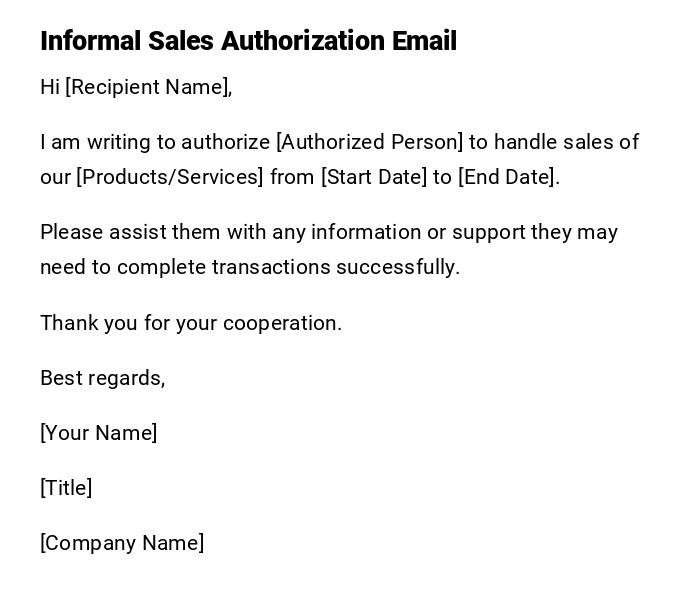 Informal Sales Authorization Email Informal Sales Authorization Email