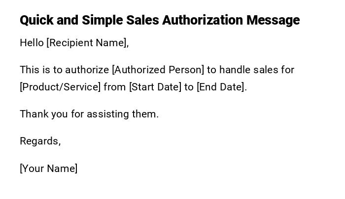 Quick and Simple Sales Authorization Message Quick and Simple Sales Authorization Message