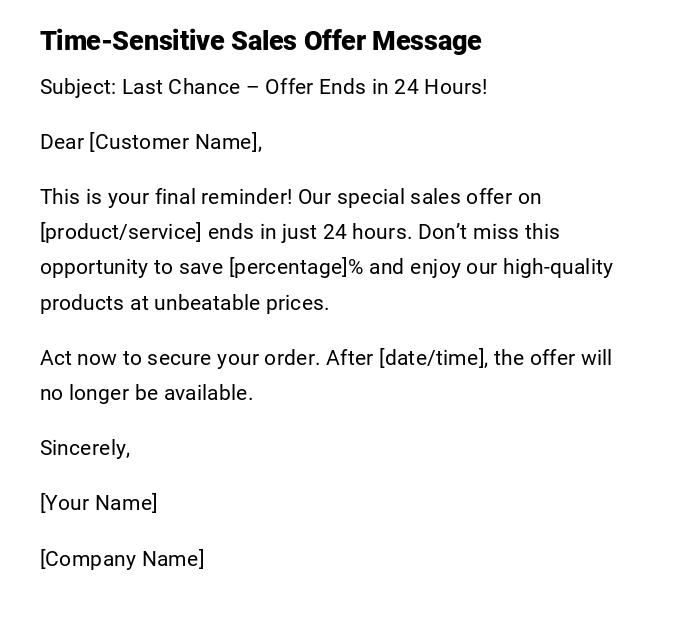 Time-Sensitive Sales Offer Message Time-Sensitive Sales Offer Message