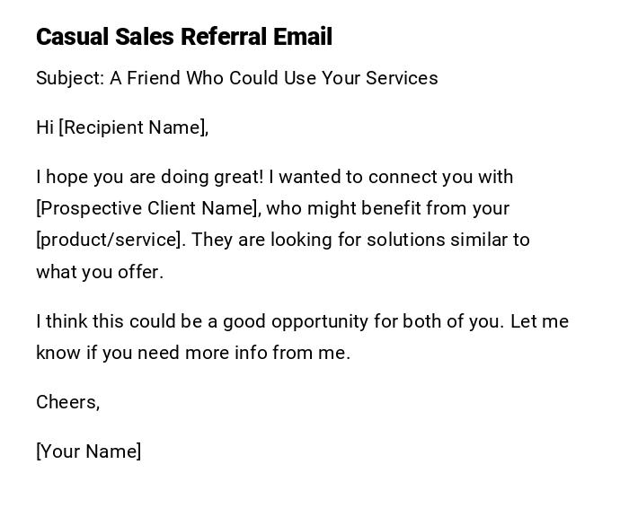 Casual Sales Referral Email Casual Sales Referral Email