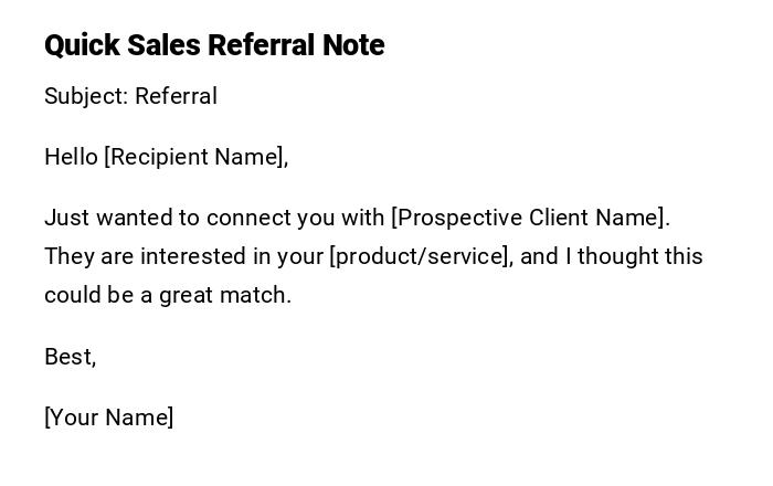 Quick Sales Referral Note Quick Sales Referral Note