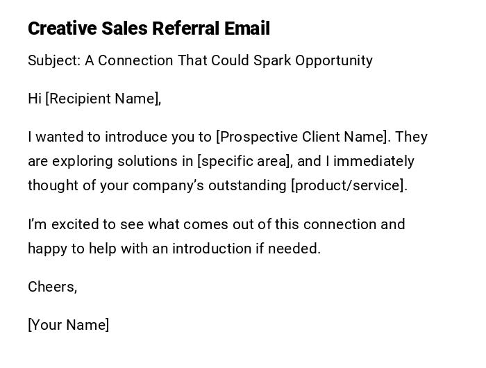 Creative Sales Referral Email Creative Sales Referral Email