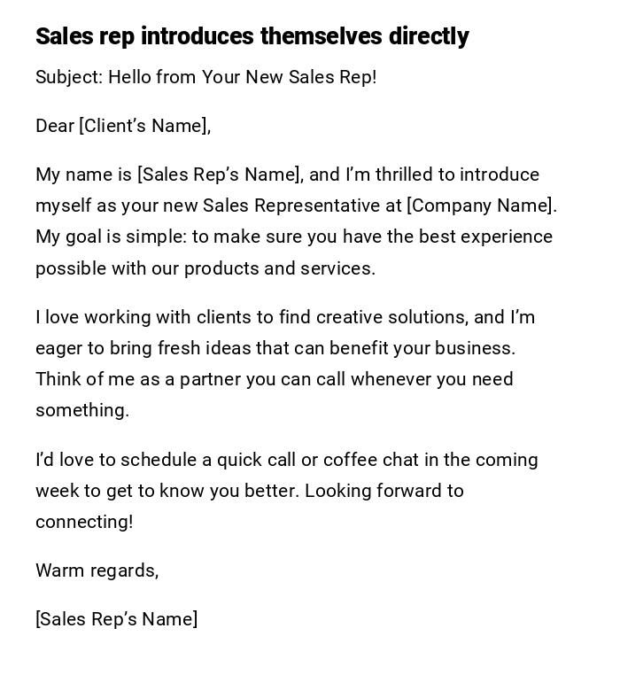 Sales rep introduces themselves directly Sales rep introduces themselves directly