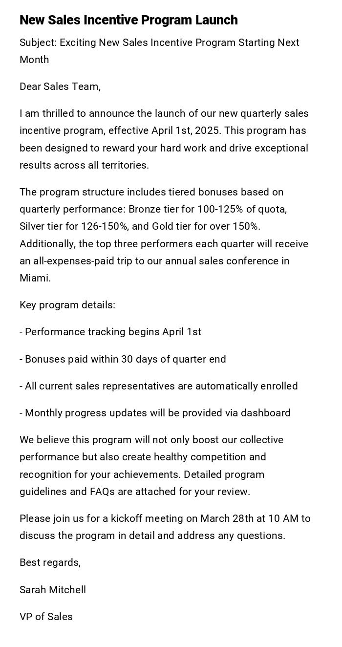 New Sales Incentive Program Launch New Sales Incentive Program Launch
