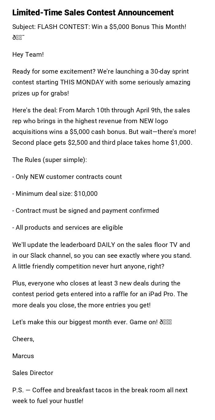 Limited-Time Sales Contest Announcement Limited-Time Sales Contest Announcement