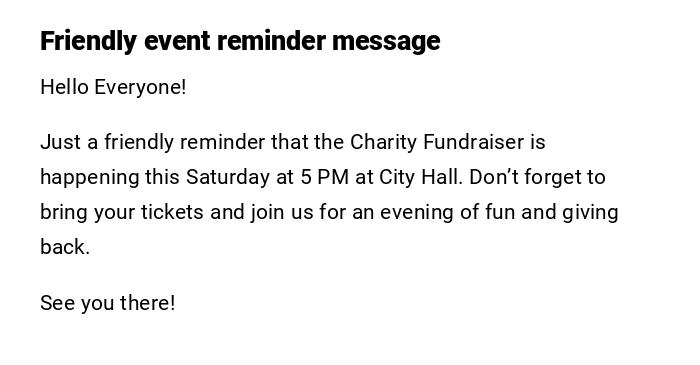 Friendly event reminder message Friendly event reminder message